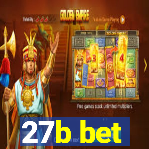 27b bet